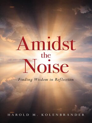 cover image of Amidst the Noise
